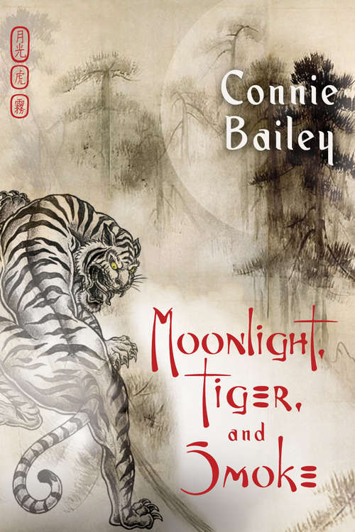 Book cover of Moonlight, Tiger, and Smoke