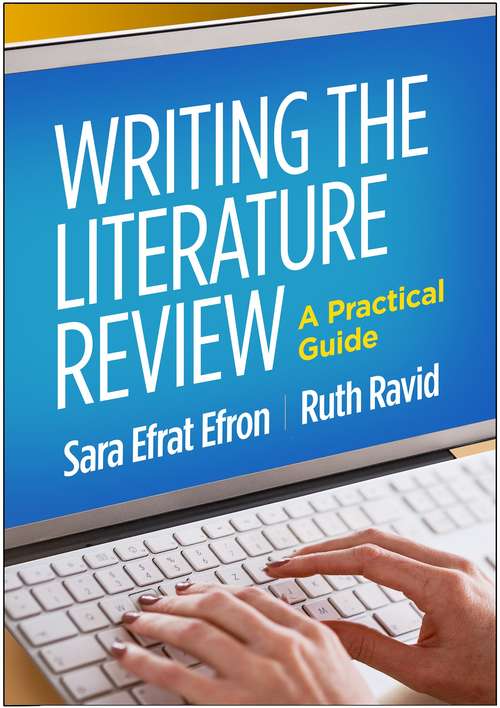 Book cover of Writing The Literature Review: A Practical Guide