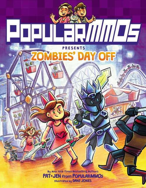 Book cover of PopularMMOs Presents Zombies' Day Off (PopularMMOs)