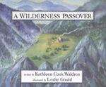 Book cover of A Wilderness Passover