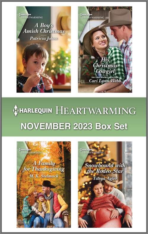 Book cover of Harlequin Heartwarming November 2023 Box Set: A Clean and Uplifting Romance