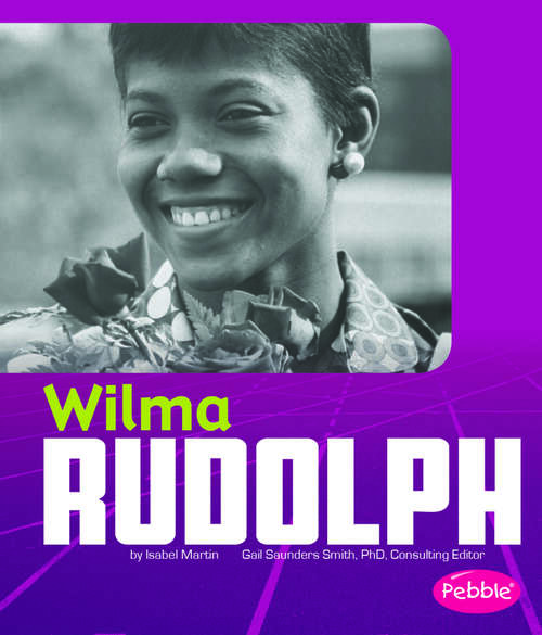 Book cover of Wilma Rudolph (Great African-americans Ser.)