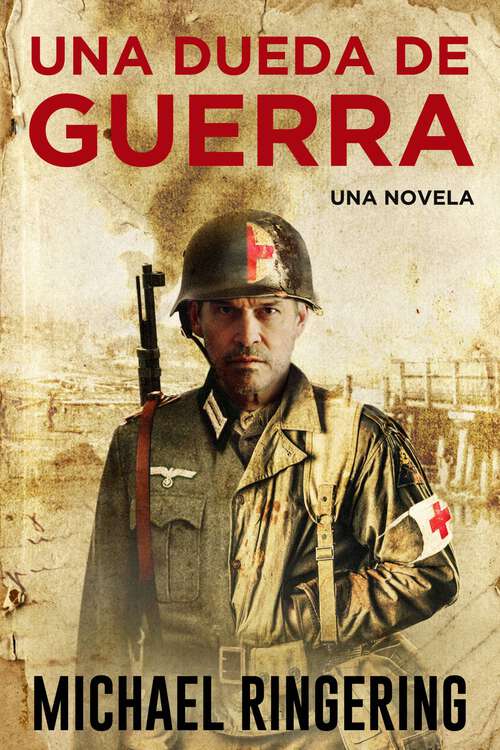 Book cover of Una Deuda de Guerra