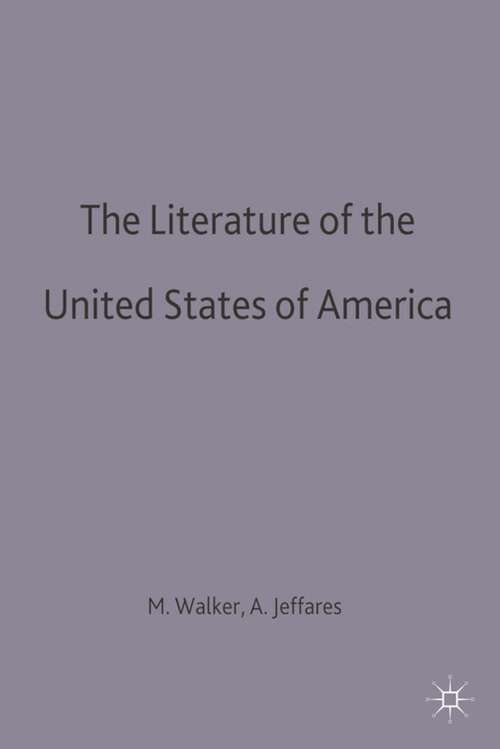 Book cover of The Literature of the United States of America