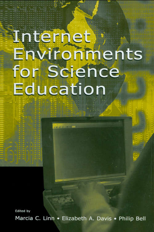 Book cover of Internet Environments for Science Education