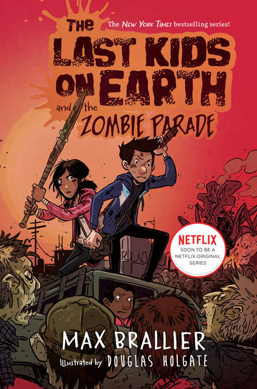 Book cover of The Last Kids on Earth and the Zombie Parade (The Last Kids on Earth #2)
