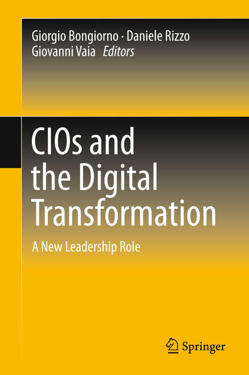 Book cover of CIOs and the Digital Transformation: A New Leadership Role