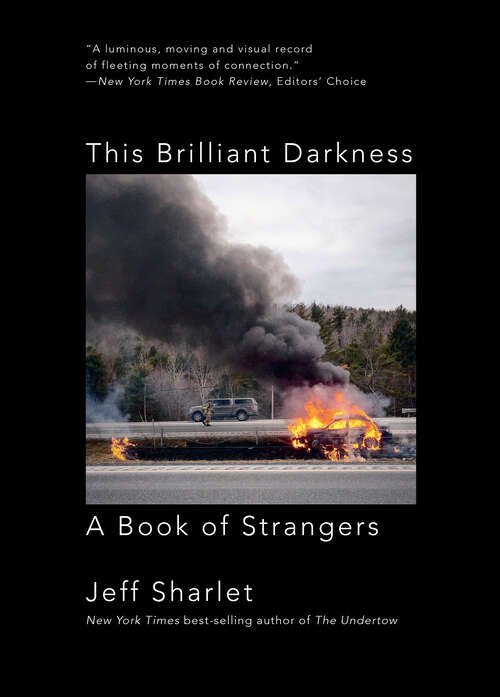 Book cover of This Brilliant Darkness: A Book Of Strangers