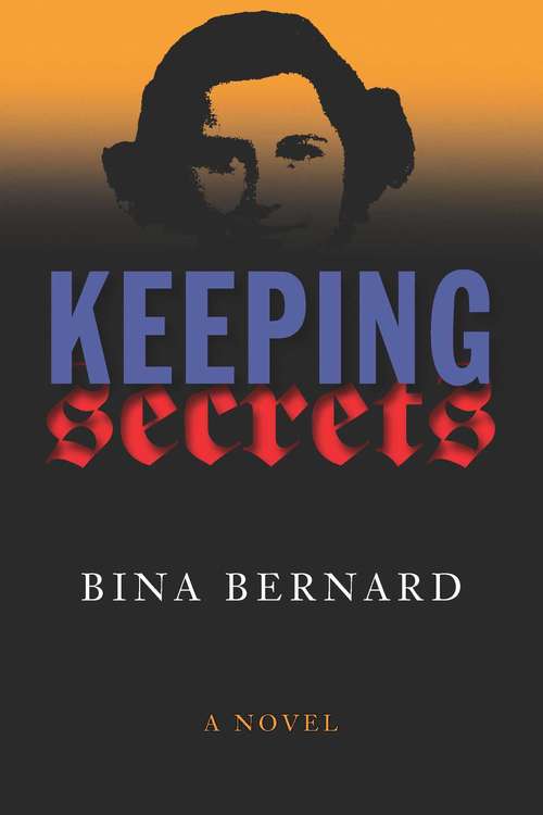 Book cover of Keeping Secrets: A Novel