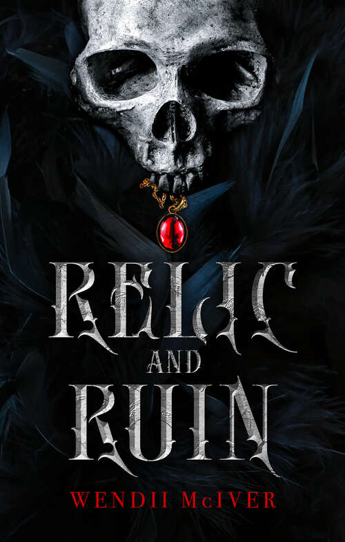 Book cover of Relic and Ruin