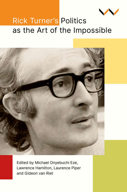 Book cover of Rick Turner's Politics as the Art of the Impossible