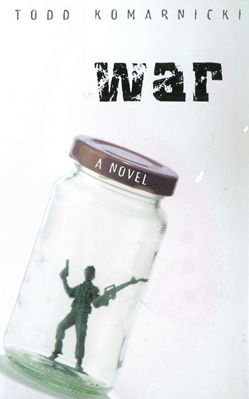 Book cover of War: A Novel (Ebook Original)