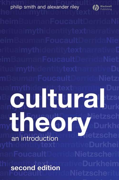 Book cover of Cultural Theory: An Introduction (2) (21st Century Sociology Ser.: Vol. 1)