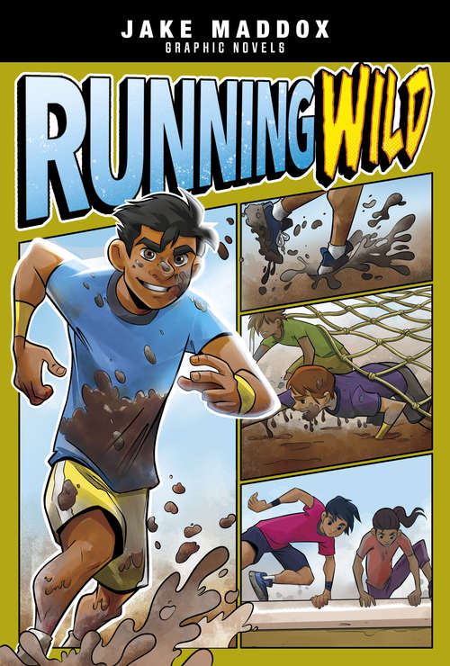 Book cover of Running Wild (Jake Maddox Graphic Novels)