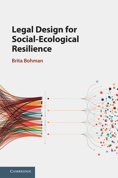 Book cover of Legal Design for Social-Ecological Resilience