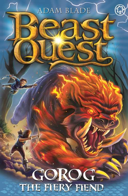 Book cover of Gorog the Fiery Fiend: Series 27 Book 1 (Beast Quest #1053)