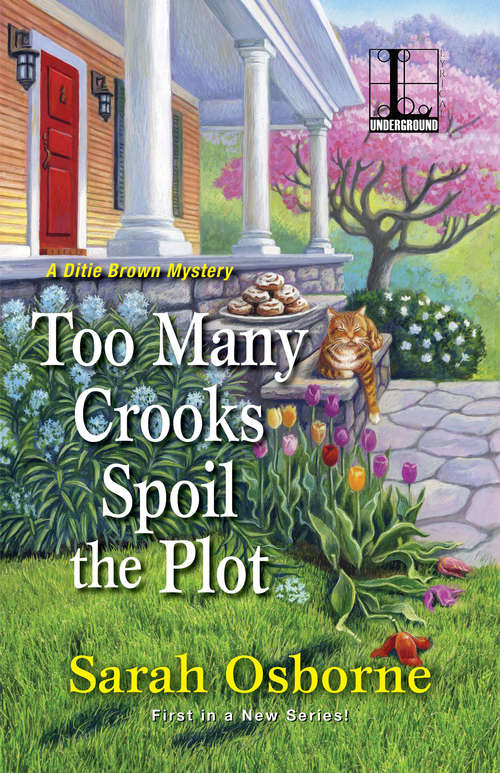 Book cover of Too Many Crooks Spoil the Plot (A Ditie Brown Mystery #1)