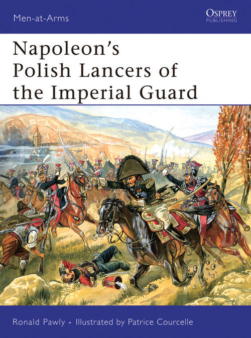 Book cover of Napoleon's Polish Lancers of the Imperial Guard