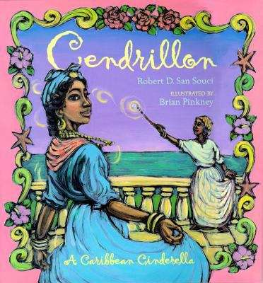 Book cover of Cendrillon: A Caribbean Cinderella