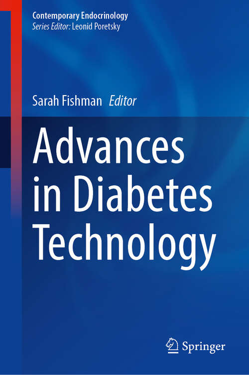 Book cover of Advances in Diabetes Technology (Contemporary Endocrinology)