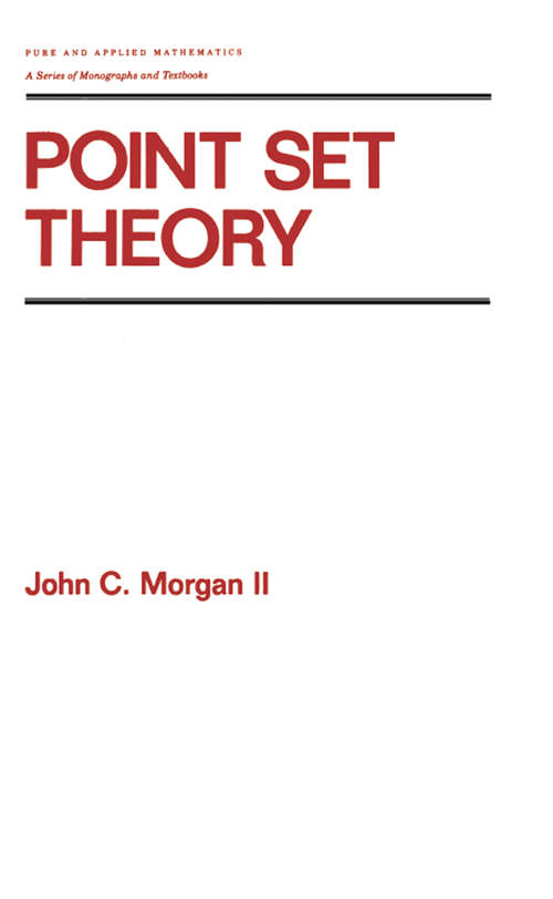 Book cover of Point Set Theory (Chapman And Hall/crc Pure And Applied Mathematics Ser. #131)