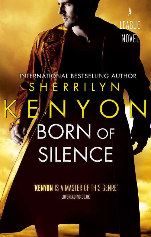 Book cover of Born Of Silence: Number 5 in series (League #5)