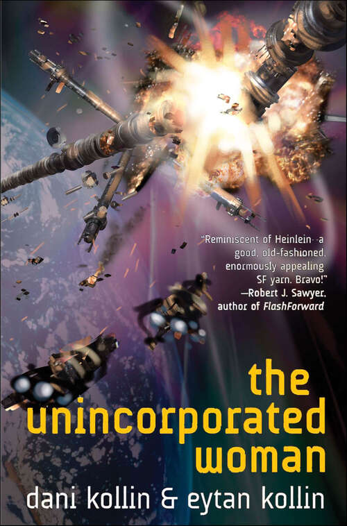 Book cover of The Unincorporated Woman (The Unincorporated Man #3)