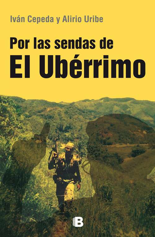Book cover of Por las sendas del Ubérrimo