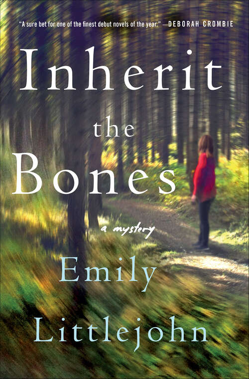 Book cover of Inherit the Bones: A Mystery (Detective Gemma Monroe Novels #1)
