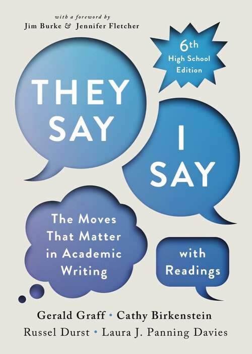 Book cover of "They Say / I Say" with Readings (Sixth High School Edition) (Sixth High School Edition)