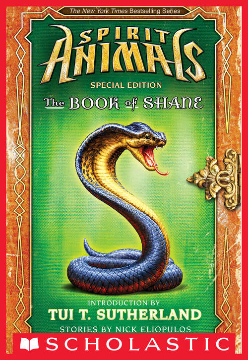 Book cover of The Book of Shane: Special Edition) (Spirit Animals Special Edition #1)
