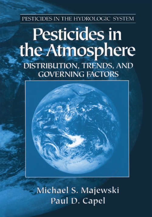 Book cover of Pesticides in the Atmosphere: Distribution, Trends, and Governing Factors