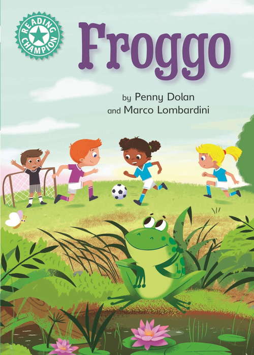 Book cover of Froggo: Independent Reading Turquoise 7 (Reading Champion #690)