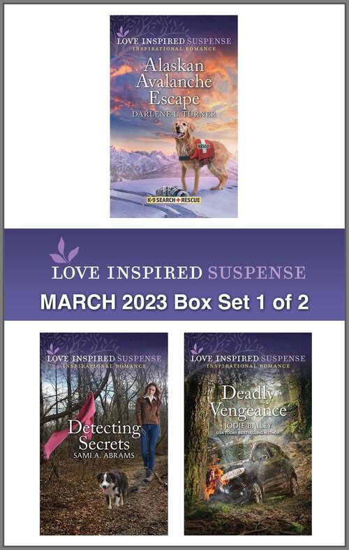 Book cover of Love Inspired Suspense March 2023 - Box Set 1 of 2 (Original)