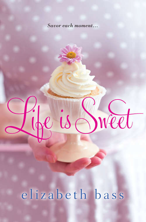 Book cover of Life is Sweet