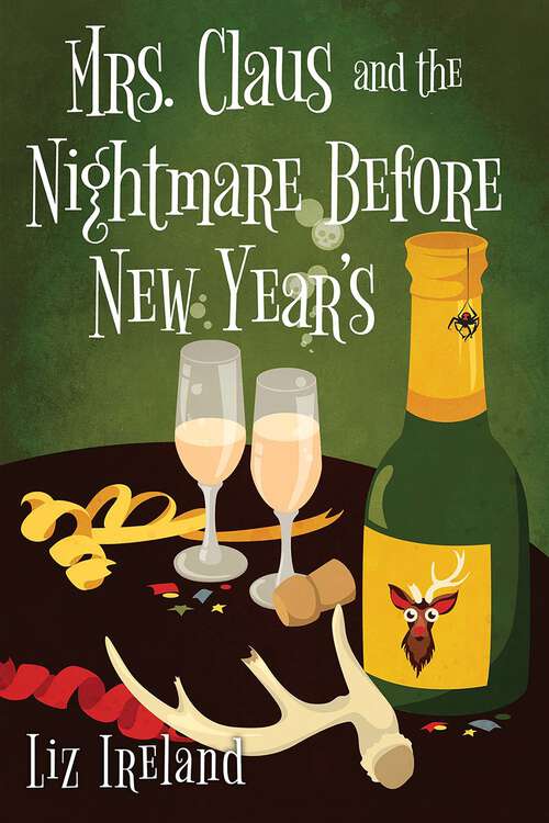 Book cover of Mrs. Claus and the Nightmare Before New Year's (A Mrs. Claus Mystery #5)