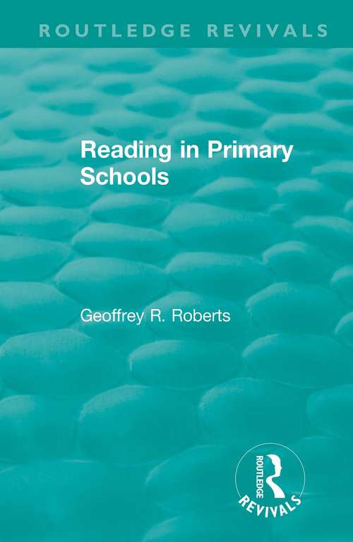 Book cover of Reading in Primary Schools (Routledge Revivals)
