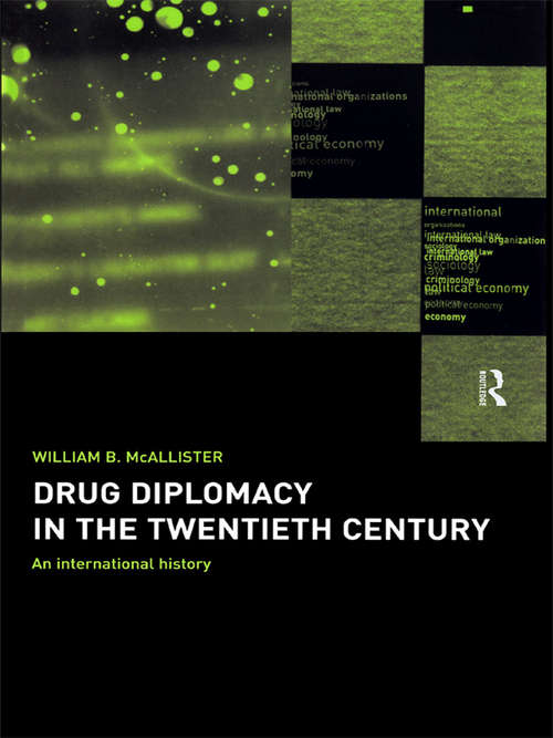 Book cover of Drug Diplomacy in the Twentieth Century