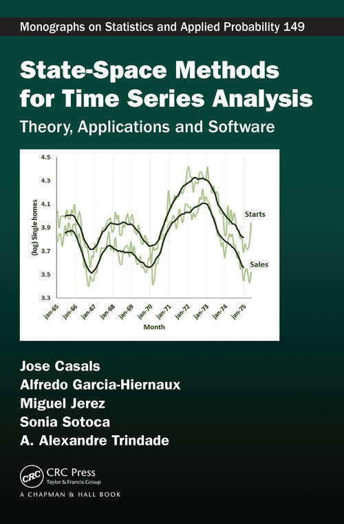 Book cover of State-Space Methods for Time Series Analysis: Theory, Applications and Software (Chapman & Hall/CRC Monographs on Statistics and Applied Probability)