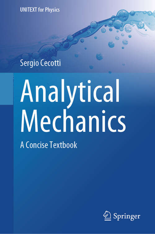 Book cover of Analytical Mechanics: A Concise Textbook (2024) (UNITEXT for Physics)