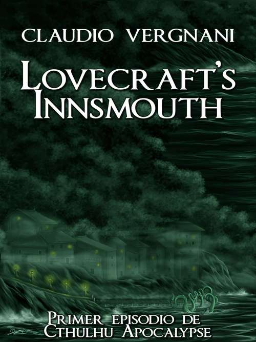 Book cover of Lovecraft's Innsmouth (Cthulhu Apocalypse, Vol. I)