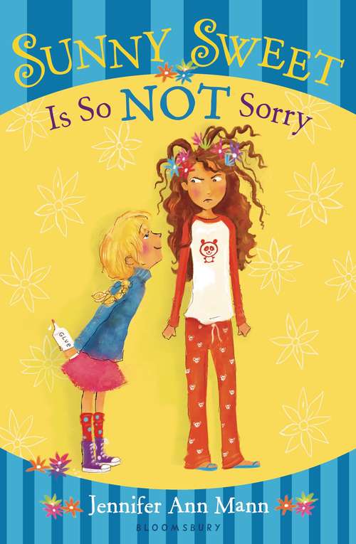 Book cover of Sunny Sweet Is So Not Sorry