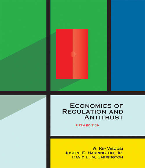 Book cover of Economics of Regulation and Antitrust, fifth edition (5) (The\mit Press Ser.: Vol. 4)