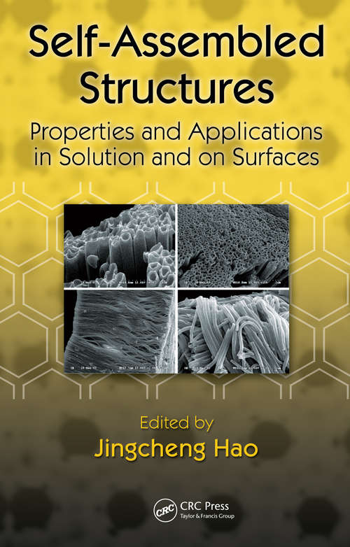 Book cover of Self-Assembled Structures: Properties and Applications in Solution and on Surfaces