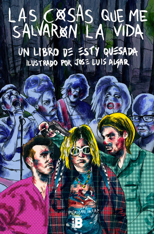 Book cover of Las cosas que me salvaron la vida: Soy una pringada