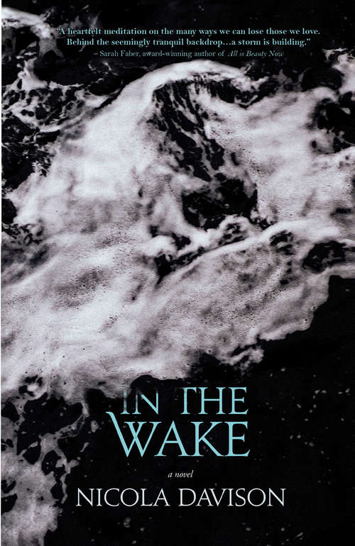 Book cover of In the Wake: A Novel