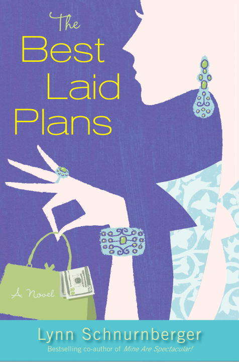 Book cover of The Best Laid Plans: A Novel