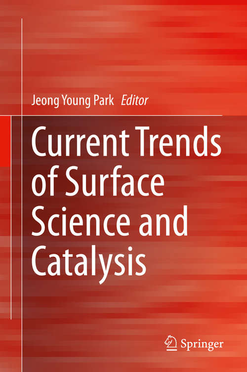 Book cover of Current Trends of Surface Science and Catalysis