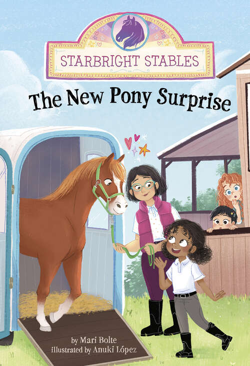 Book cover of The New Pony Surprise (Starbright Stables Ser.)