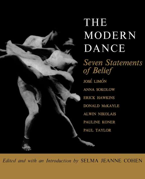 Book cover of The Modern Dance: Seven Statements of Belief